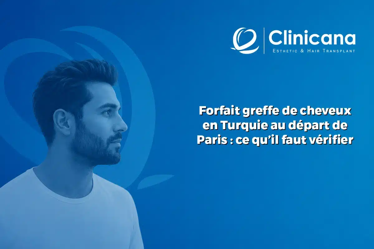 forfait greffe cheveux Turquie départ Paris